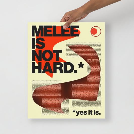 MELEE IS NOT HARD (print)